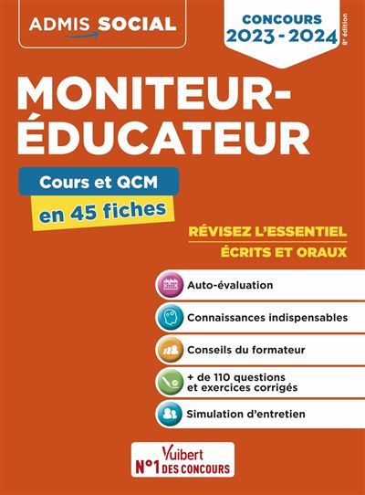 Concours moniteur-éducateur, Épreuves écrite et orale, L'essentiel en 45 fiches