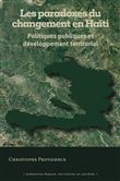 Les paradoxes du changement en Haïti