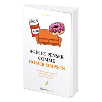 Agir et penser comme Homer Simpson