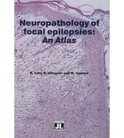 Neuropathology of focal epilepsies