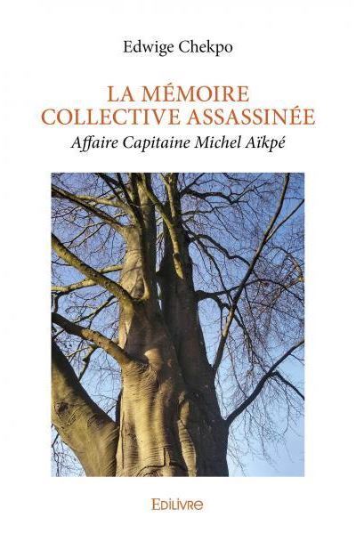 La mémoire collective assassinée
