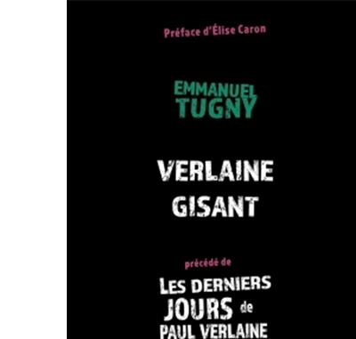 Verlaine Gisant