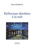 Réflexions dérobées à la nuit