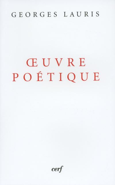 OeŒuvre poétique - Georges Lauris - broché