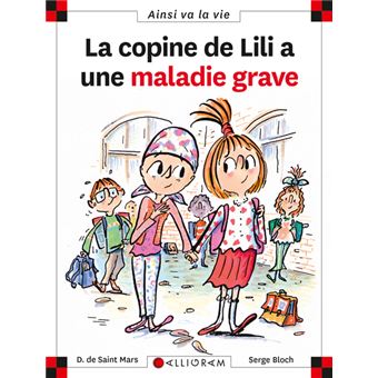 Max et Lili La copine de Lili a une mala grave Dominique de Saint Mars