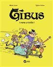 Gibus, Tome 01