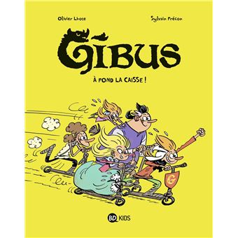 Gibus, Tome 01
