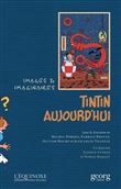 Tintin aujourd'hui