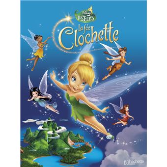 Fee Clochette Tome 1 La Fee Clochette Walt Disney Compagny Cartonne Achat Livre Fnac