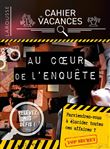 Cahier de vacances Larousse (adultes) spécial ENQUETES POLICIERES