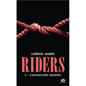 RidersChevauchée ardente