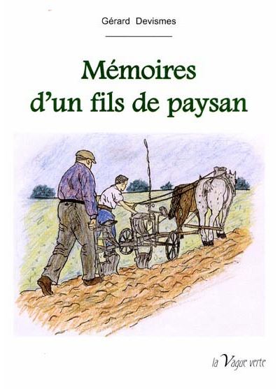 Memoires d'un fils de paysan