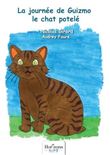 La journée de Guizmo le chat potelé