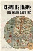 Ici sont les dragons