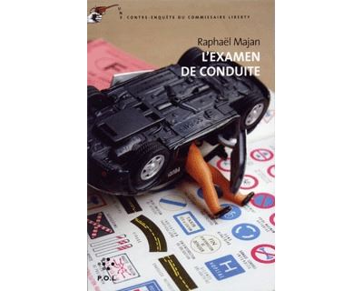 L'examen de conduite - Raphaël Majan - broché