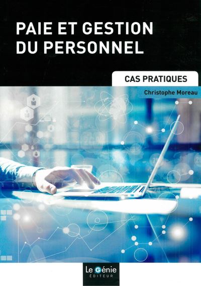 Paie et gestion du personnel - Christophe Moreau - broché
