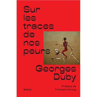 Sur les traces de nos peurs