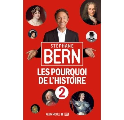 Les Pourquoi de l'Histoire 2