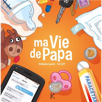 Ma vie de papa T01