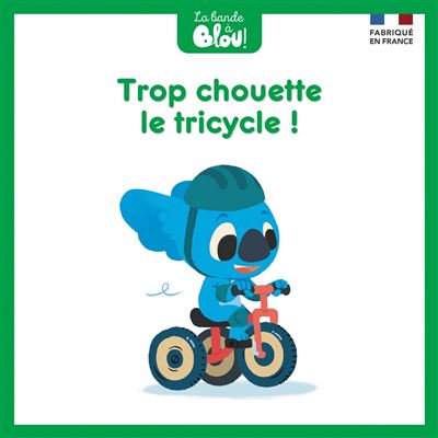 Trop chouette le tricycle !
