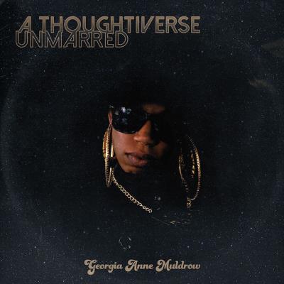 A thoughtiverse unmarred