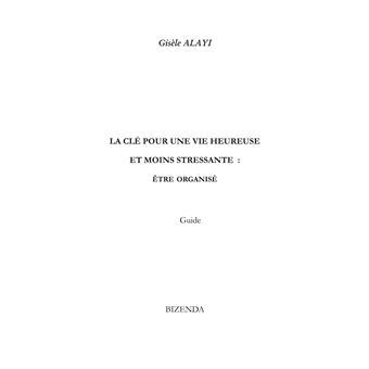 Etre organisé