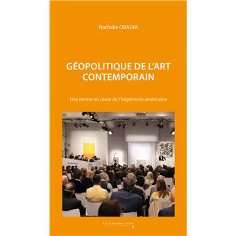 Géopolitique de l'art contemporain