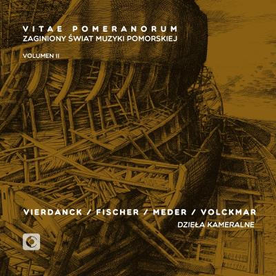 Vitae Pomeranorum Volume 2 Musique de chambre