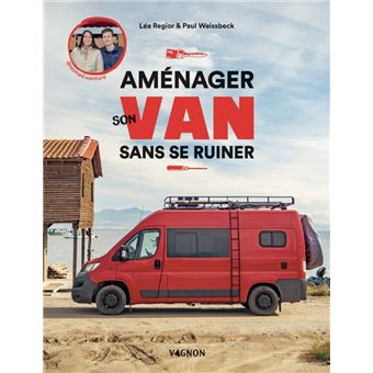 Aménager son van sans se ruiner