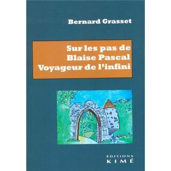 Sur les pas de Blaise Pascal