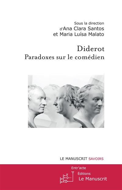 Diderot  Paradoxes sur le comedien