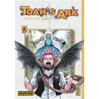 Toah's Ark - Le livre des Anima - Tome 2