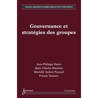 Gouvernance et stratégies des groupes