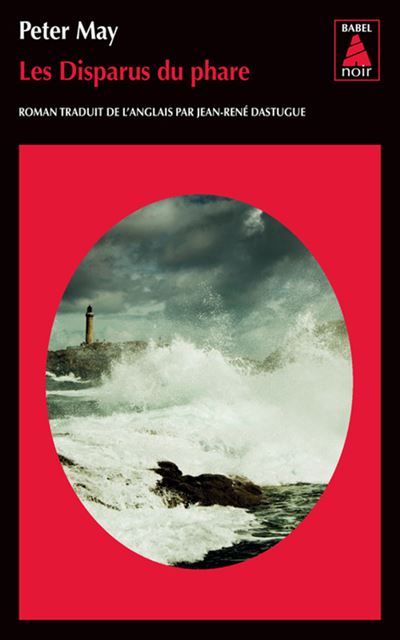 Les Disparus du phare - Peter May - Poche