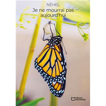 Je ne mourrai pas aujourd'hui