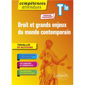Droit et grands enjeux du monde contemporain - Terminale - Nouveaux programmes