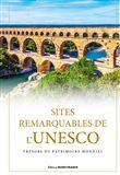 Sites remarquables de l'UNESCO, trésors du patrimoine mondial