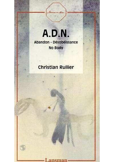 Adn - C. Rullier - broché