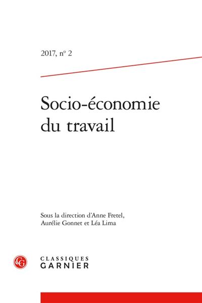 Socio-économie du travail 2017, n° 2 - le marché du travail comme objet de croya