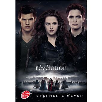 Saga Twilight - Tome 4 - Révélation : Meyer, Stephenie