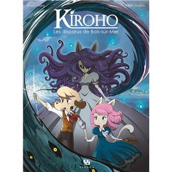 Kiroho:les disparus de Bois-sur-mer