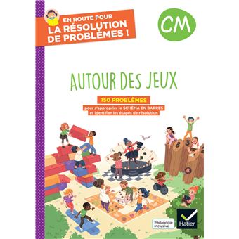 En route pour la résolution de problèmes ! CM - Autour des jeux - Ed. 2024 - Cahier de l'élève