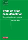 Traité de droit de la démolition