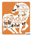 L'Encyclopédie des petits -Les chevaux et Poneys