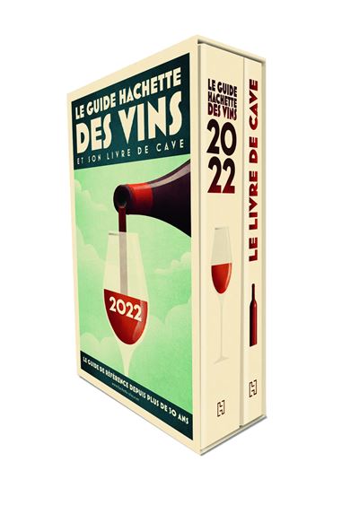 Coffret Guide Hachette Des Vins 2022 Guide Des Vins + Livre De ...