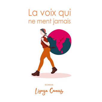 La voix qui ne ment jamais