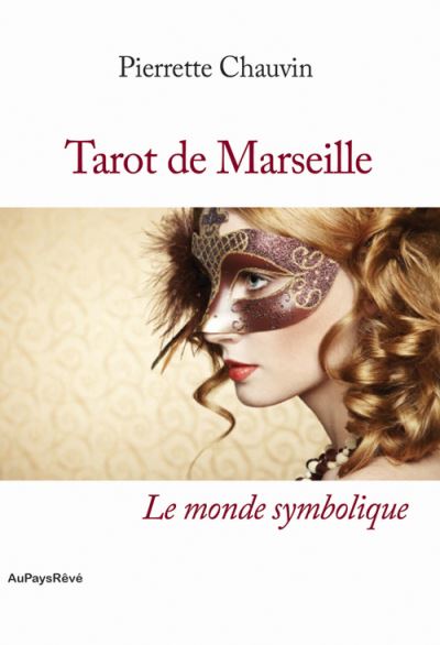 Tarot de marseille le monde symbolique
