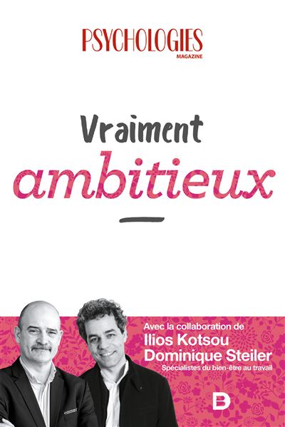 Vraiment ambitieux -  Psychologies magazine - broché