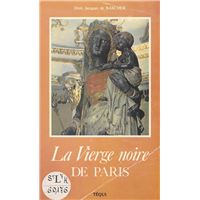 La Vierge noire de Paris