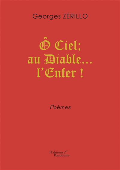 Ô Ciel : au Diable... l'Enfer !